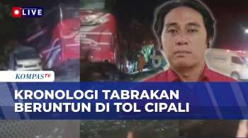 Update Kecelakaan Maut Tol Cipali: Bus Agramas Tabrak Sinar Jaya & Minibus, Polisi Selidiki Penyebab