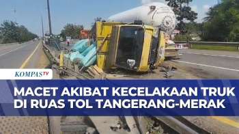 Truk Tangki Pertamina Tabrak Truk Gabah Di Tol Tangerang–Merak: Sopir Terluka, Macet 2Km