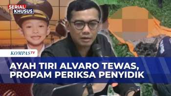 Ayah Tiri Alvaro Tewas Usai Ditetapkan Jadi Tersangka, Propam Akan Periksa Penyidik