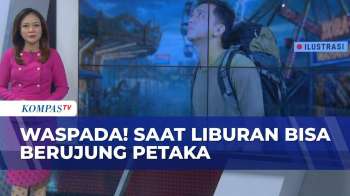 Waspada Liburan Berujung Petaka: Terseret Ombak, Jatuh Dari Tebing, Hingga Kecelakaan