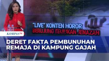 Deret Fakta Pembunuhan Remaja di Kampung Gajah, Motif-Muslihat Pelaku | BERUT