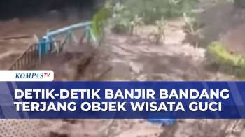 Detik-detik Banjir Bandang Terjang Wisata Guci Tegal, Pipa Air Panas Terseret Arus Deras