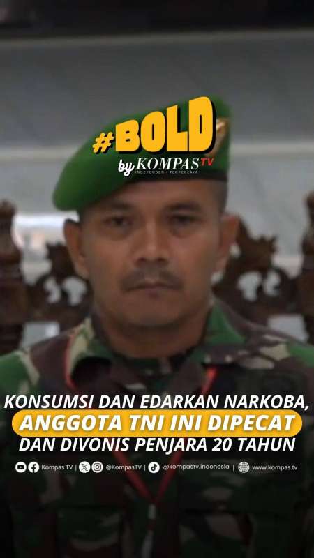 KONSUMSI DAN EDARKAN NARKOBA, ANGGOTA TNI INI DIPECAT DAN DIVONIS PENJARA