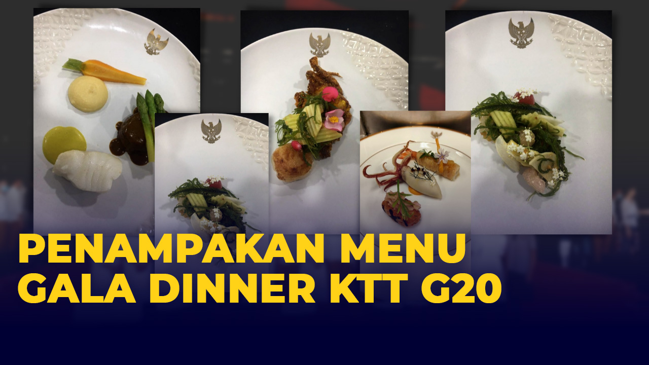 Ini Penampakan Menu Gala Dinner KTT G20, dari Appetizer hingga Dessert