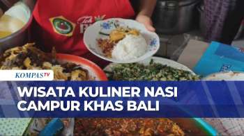 Wisata Kuliner Bali, Nasi Campur Di Kawasan Pantai Segara Jadi Buruan Wisatawan