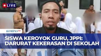 [FULL] JPPI Soal Siswa Keroyok Guru: Indonesia Darurat Kekerasan Di Sekolah, Ini Masalah Serius!