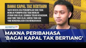 [FULL] Selasa Bahasa: Arti Peribahasa 'Bagai Kapal Tak Bertiang' Dan Maknanya Dalam Kehidupan