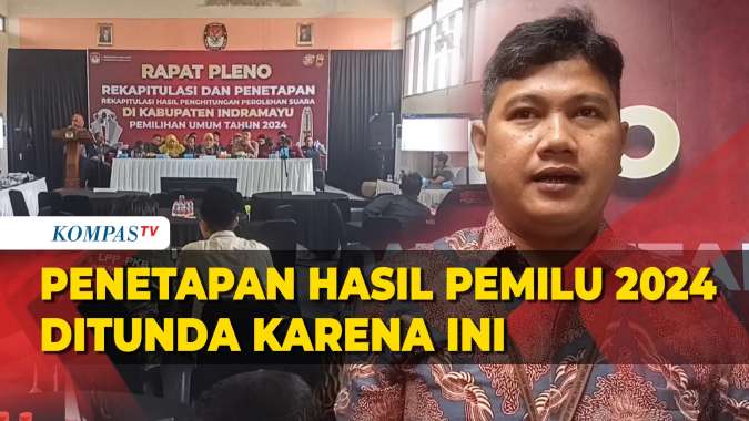 Rekapitulasi 4 Kecamatan di Indramayu Ditunda, Ini Penyebabnya
