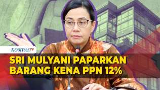 full-menkeu-sri-mulyani-beberkan-rincian-barang-mewah-yang-kena-ppn-12-persen