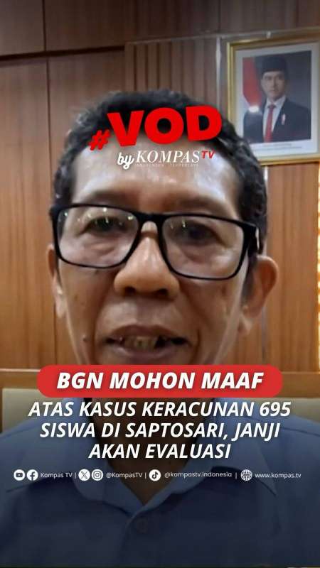 BGN MOHON MAAF ATAS KASUS KERACUNAN 695 SISWA DI SAPTOSARI, JANJI AKAN EVALUASI