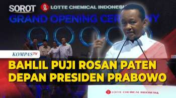 [FULL] Laporan Menteri Bahlil Depan Prabowo, Puji Rosan Di Proyek Lotte Chemical