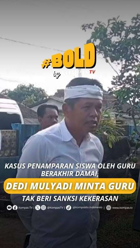 KASUS PENAMPARAN SISWA OLEH GURU, DEDI MULYADI MINTA GURU TAK BERI SANKSI KEKERASAN
