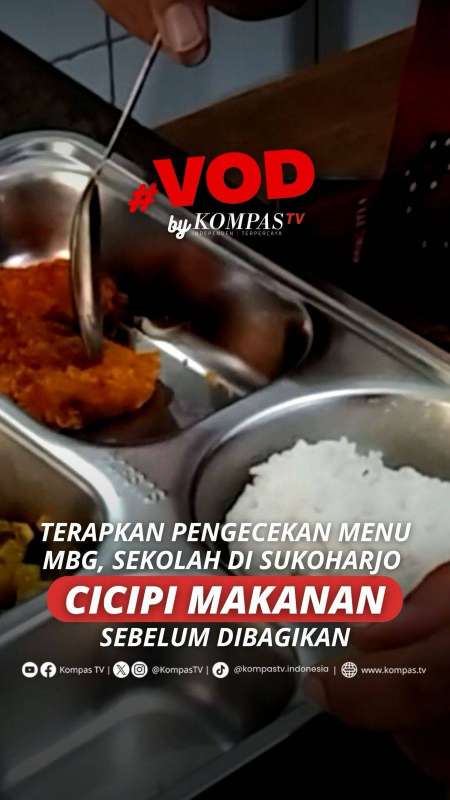 TERAPKAN PENGECEKAN MENU MBG, SEKOLAH DI SUKOHARJO CICIPI MAKANAN SEBELUUM DIBAGIKAN