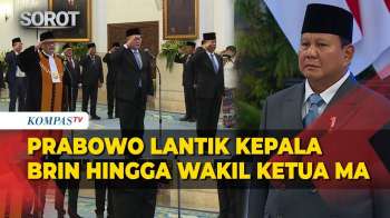 [FULL] Prabowo Resmi Lantik Kepala BRIN Dan Wakil Ketua MA Bidang Non-Yudisial