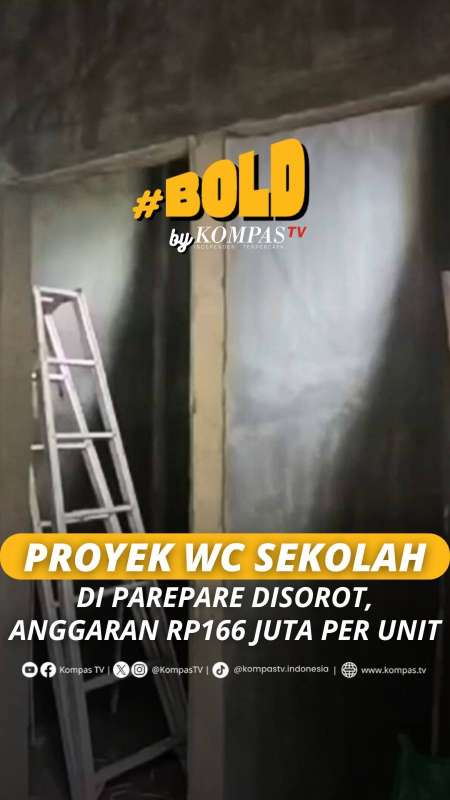 PROYEK WC SEKOLAH DI PAREPARE DISOROT, ANGGARAN RP166 JUTA PER UNIT