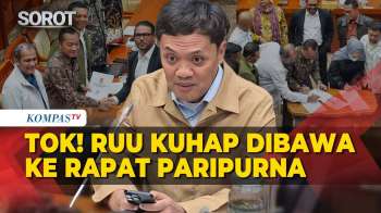 [FULL] Tok! DPR-Pemerintah Sepakat RUU KUHAP Dibawa Ke Rapat Paripurna