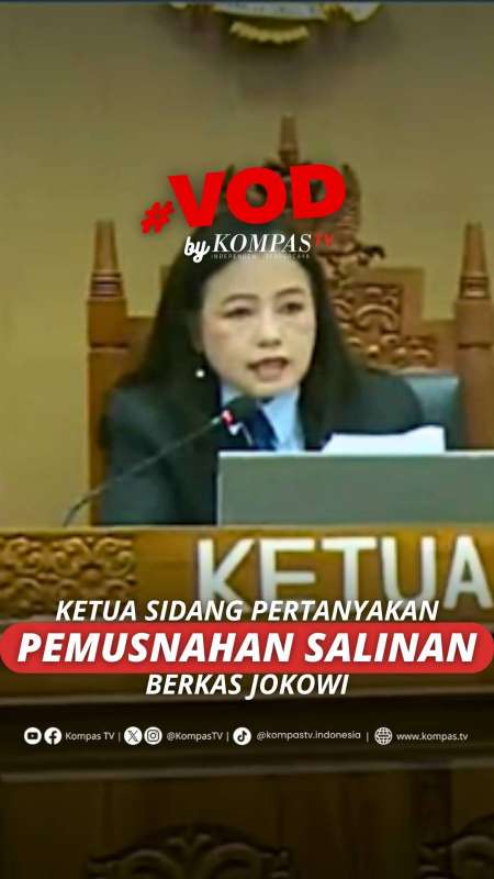 KETUA SIDANG PERTANYAKAN PEMUSNAHAN SALINAN BERKAS JOKOWI