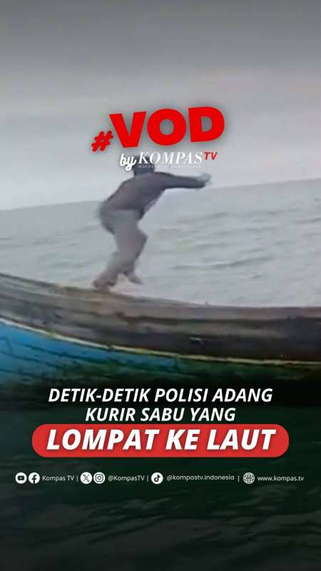 DETIK-DETIK POLISI ADANG KURIR SABU YANG LOMPAT KE LAUT