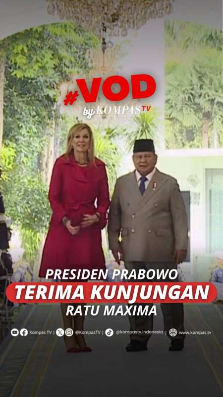 PRESIDEN PRABOWO TERIMA KUNJUNGAN RATU MAXIMA