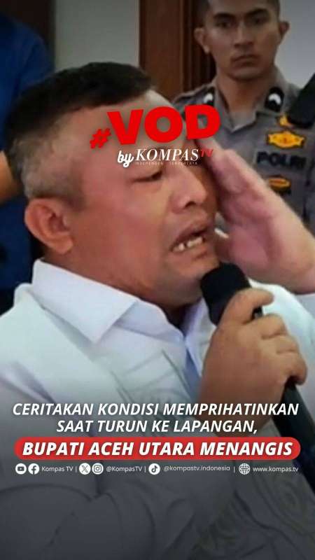 CERITAKAN KONDISI MEMPRIHATINKAN SAAT TURUN KE LAPANGAN, BUPATI ACEH UTARA MENANGIS