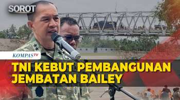 [FULL] Kapuspen TNI Soal Pemulihan Sumatera Pasca Bencana: Kirim Jembatan Bailey Hingga Alat Berat