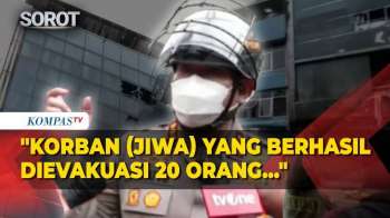 Polisi Sebut Ada 20 Korban Jiwa Imbas Kebakaran Gedung Terra Drone Di Jakpus