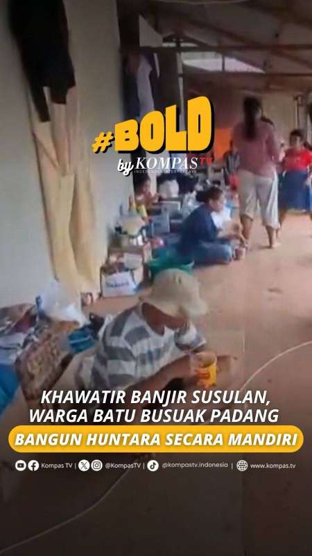 KHAWATIR BANJIR SUSULAN, WARGA BATU BUSUAK BANGUN HUNTARA SECARA MANDIRI