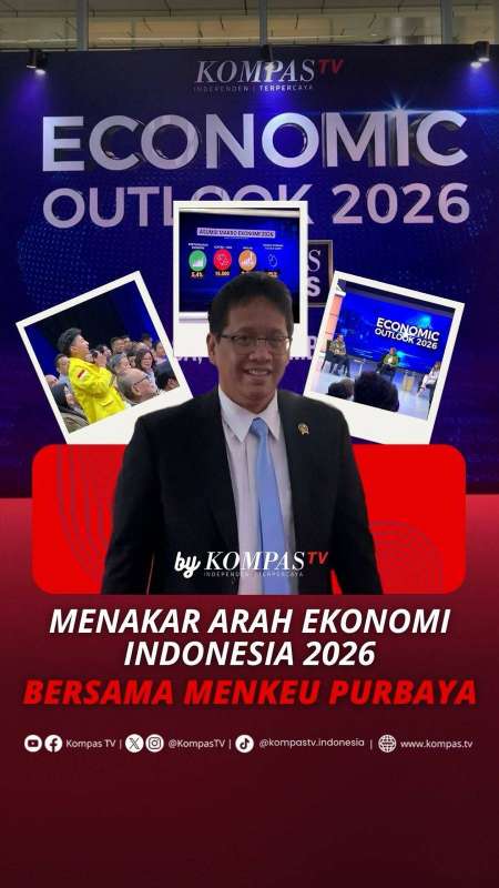 MENAKAR ARAH EKONOMI INDONESIA 2026 BERSAMA MENKEU PURBAYA