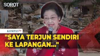 [FULL] Cerita Megawati Tangani Bencana Ketika Jabat Wakil Presiden: Saya Terjun Ke Lapangan