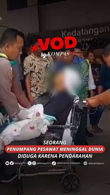SEORANG PENUMPANG PESAWAT MENINGGAL DUNIA DIDUGA KARENA PENDARAHAN