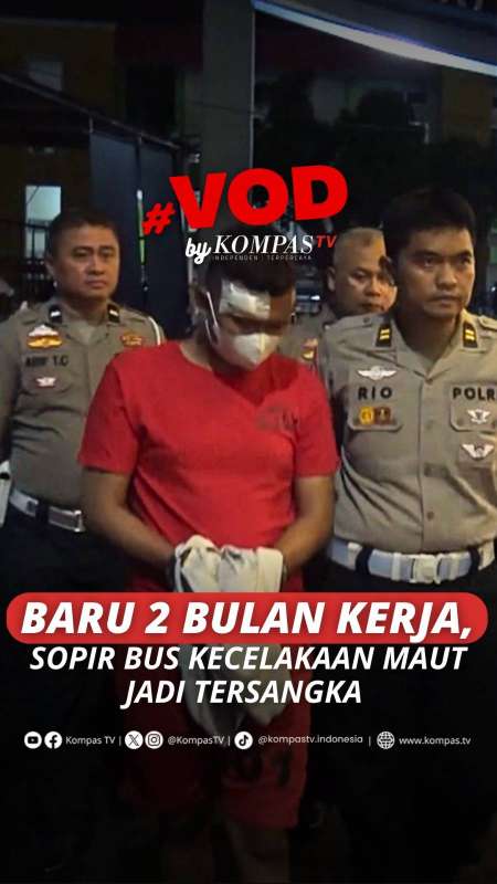 BARU 2 BULAN KERJA, SOPIR BUS KECELAKAAN MAUT JADI TERSANGKA