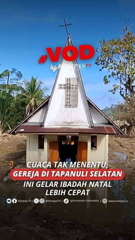 CUACA TAK MENENTU, GEREJA DI TAPANULI SELATAN INI GELAR IBADAH NATAL LEBIH CEPAT