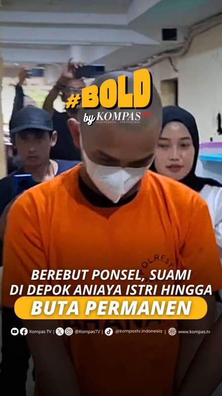 BEREBUT PONSEL, SUAMI DI DEPOK ANIAYA ISTRI HINGGA BUTA PERMANEN