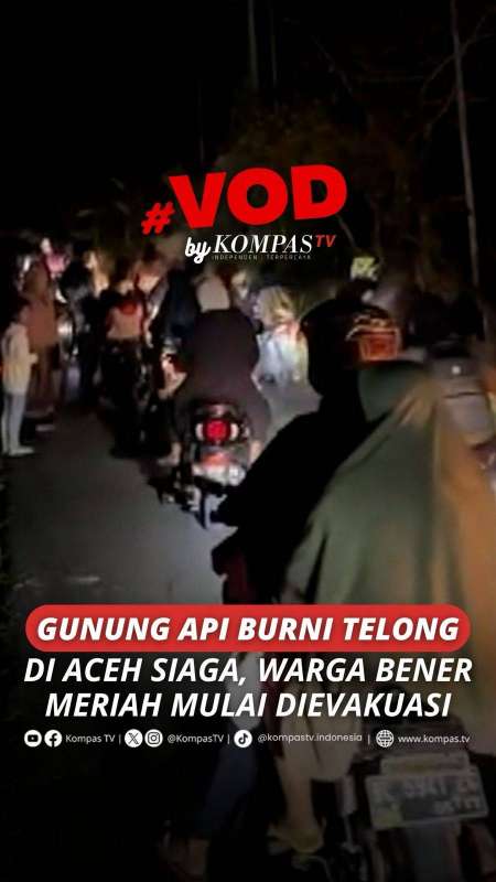 GUNUNG API BURNI TELONG DI ACEH SIAGA, WARGA BENER MERIAH MULAI DIEVAKUASI