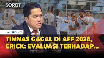 Reaksi Ketum PSSI Erick Thohir Pasca Timnas Indonesia Gagal di Fase Grup Piala AFF 2026