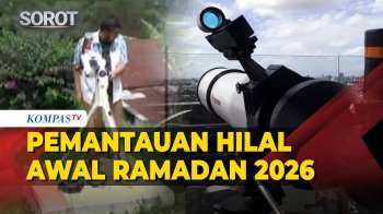 [FULL] Pemantauan Hilal Penentuan Awal Puasa Ramadan 2026 di IKN, Makassar hingga Sorong