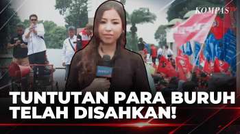 Aksi Buruh Di DPR! Ini Tuntutan Koalisi Perjuangan Buruh | KOMPAS SIANG