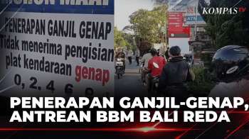 Aturan Ganjil Genap Bikin Antrean BBM Bali Reda, SPBU Sebut Stok Pertalite Cukup | KOMPAS PAGI