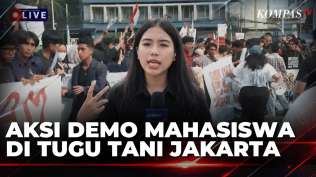 kondisi-terkini-demo-mahasiswa-tuntut-kesejahteraan-rakyat-di-tugu-tani-jakarta-kompas-petang