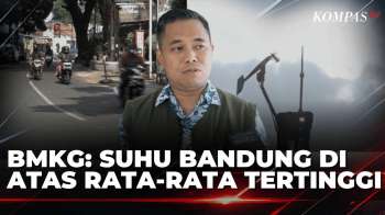 Suhu Bandung Tembus 36,8 Derajat Celsius, Lampaui Rekor El Nino 2023 | KOMPAS SIANG