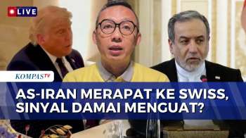 [FULL] Pengamat Militer CIDE soal AS-Iran Merapat ke Swiss, Sinyal Damai Menguat? | KOMPAS MALAM