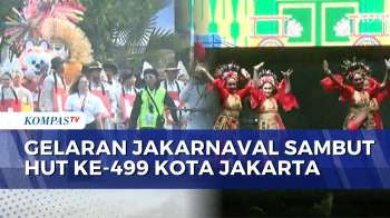 Sambut HUT Ke-499 Kota Jakarta, Gelaran Jakarnaval 2026 di Ancol Jadi Hiburan Warga | KOMPAS MALAM