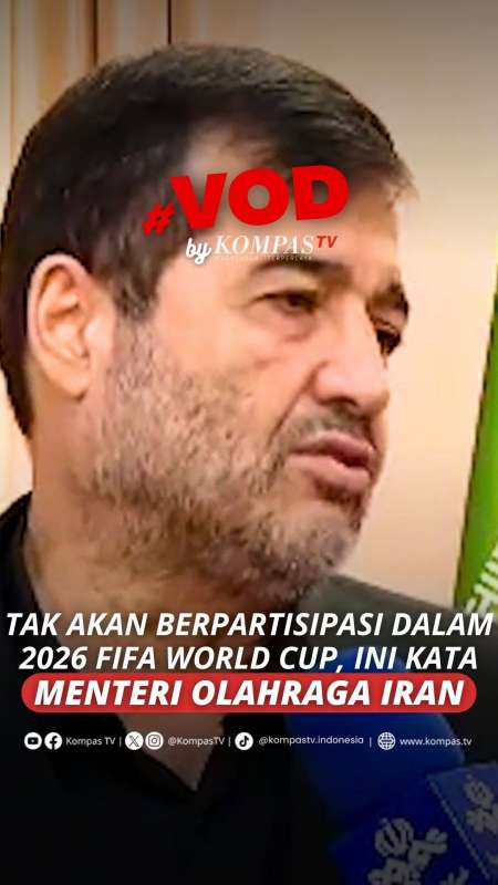TAK AKAN BERPARTISIPASI DI 2026 FIFA WORLD CUP, INI KATA MENTERI OLAHRAGA IRAN