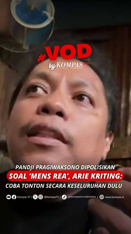 PANDJI PRAGIWAKSONO DIPOLISIKAN SOAL 'MENS REA', ARIE KRITING: COBA TONTON SECARA UTUH