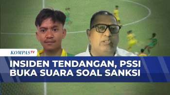 Insiden Tendangan Pemain Di Sepak Bola, PSSI Buka Suara Soal Sanksi