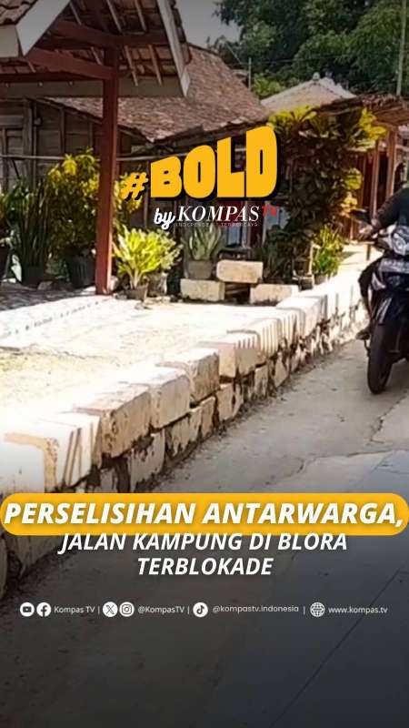 PERSELISIHAN ANTARWARGA, JALAN KAMPUNG DI BLORA TERBLOKADE