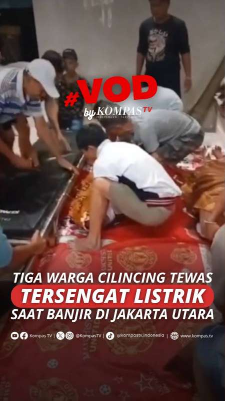 TIGA WARGA CILINCING TEWAS TERSENGAT LISTRIK SAAT BANJIR
