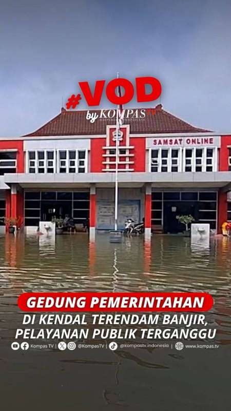 GEDUNG PEMERINTAHAN DI KENDAL TERENDAM BANJIR, PELAYANAN PUBLIK TERGANGGU