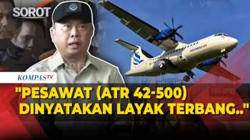 Menhub Pastikan Pesawat ATR 42-500 Yang Kecelakaan Di Maros Layak Terbang: Sudah Periksa Dokumen
