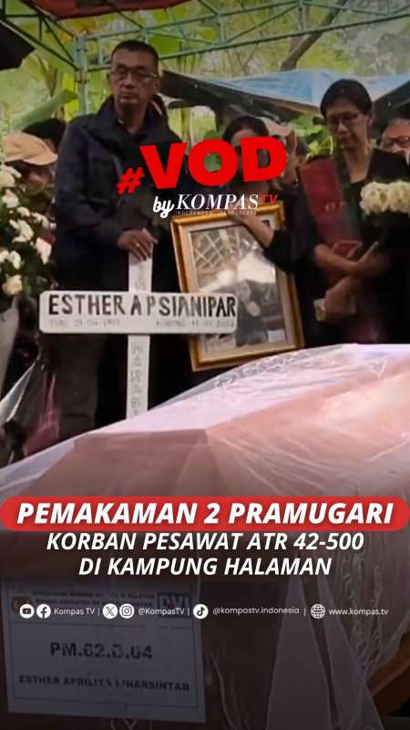 Pemakaman 2 Pramugari Korban Pesawat ATR Di Kampung Halaman
